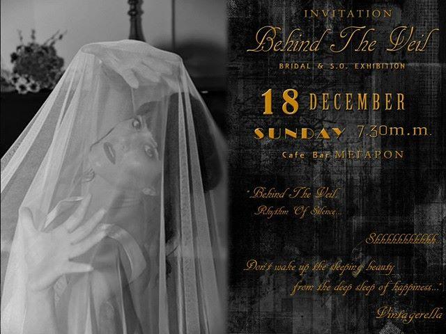 Behind the veil
